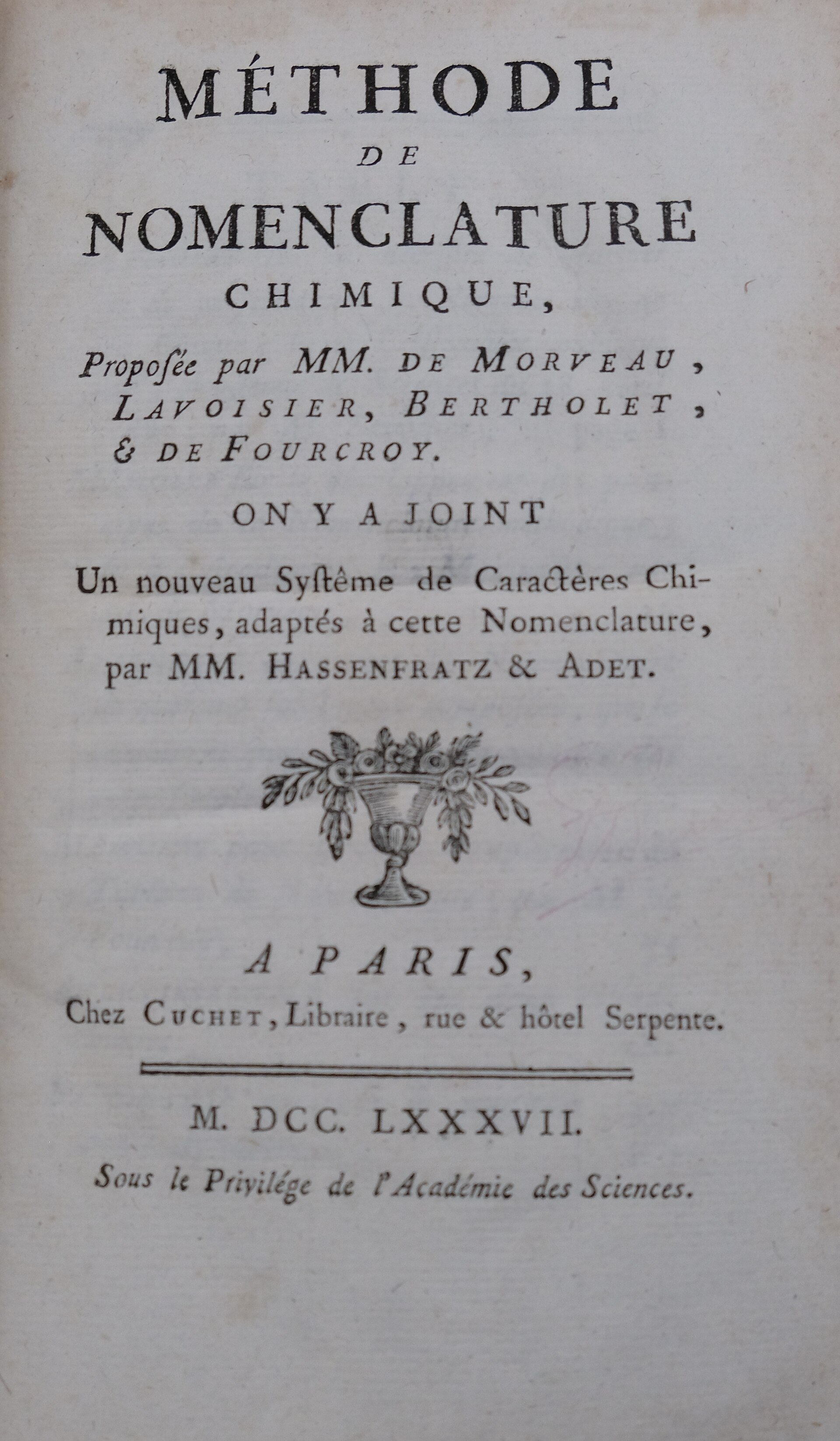 A 1787 chemical text from Lavoisier's circle, who counted "caloric" among the elements.