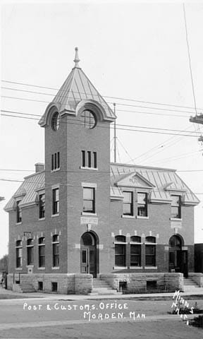 The post and customs office at Morden. The town's early public buildings reflect its position as a border-district service centre.