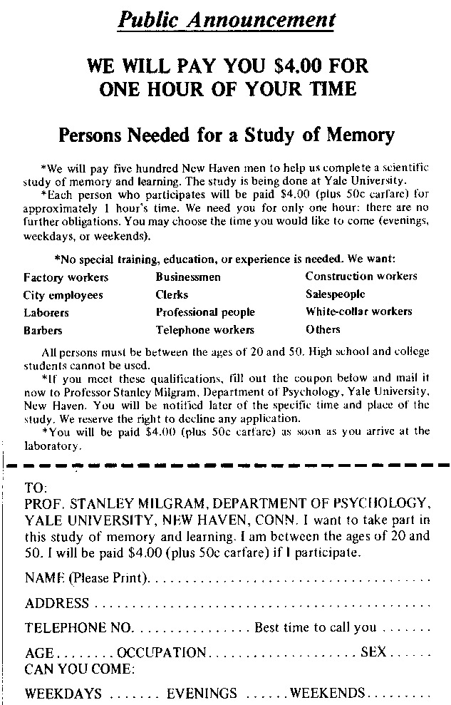 An advertisement for the Milgram obedience studies, the other landmark demonstration of situational influence. Milgram's archives have also been reexamined, though his findings have held up better under scrutiny.