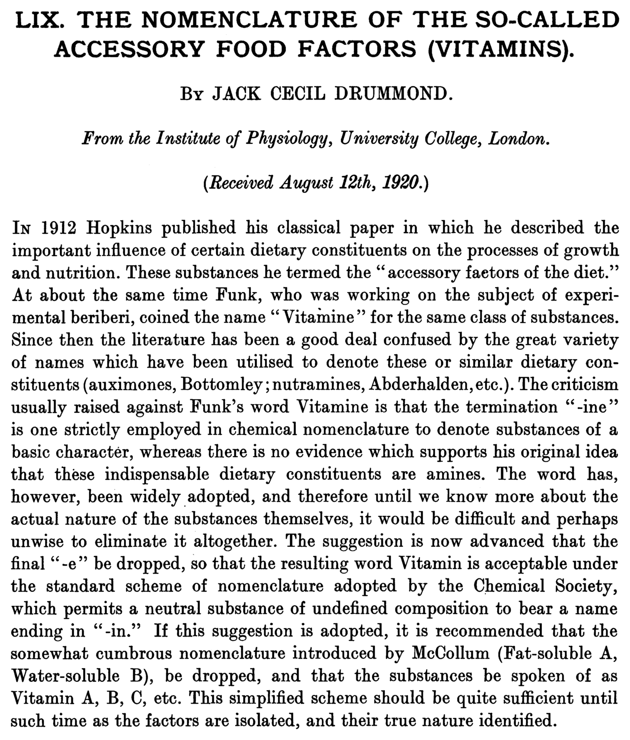 The 1920 paper that fixed the naming. The lettered scheme was already in use, and the term vitamine was shortened to vitamin once it was clear that not all of them were amines.